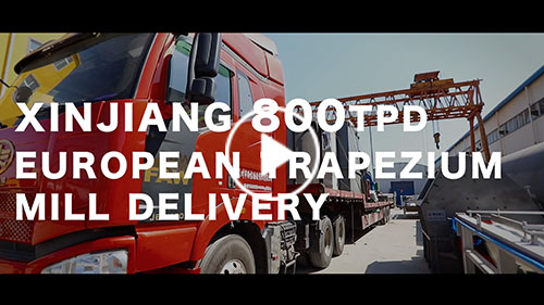 Xinjiang 800TPD European Trapezium Mill delivery